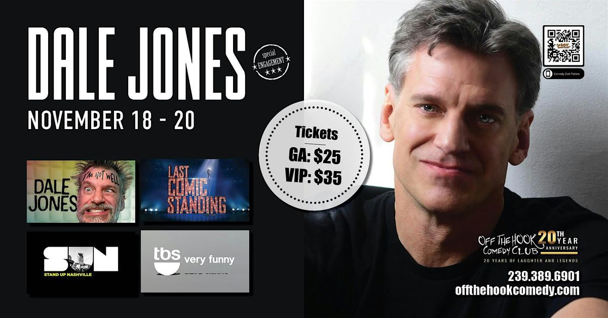 Comedian Dale Jones Live In Naples, Florida!