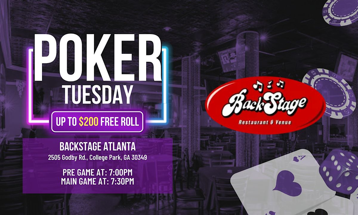 TUESDAY POKER NIGHT at BACKSTAGE ATLANTA