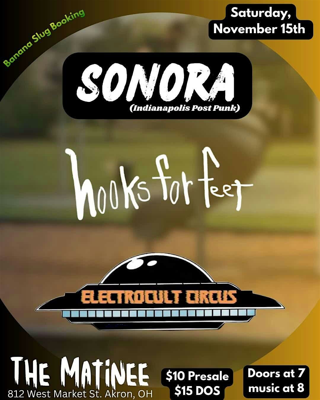 ELECTRO CULT CIRCUS \/ HOOKS FOR FEET \/ SONORA