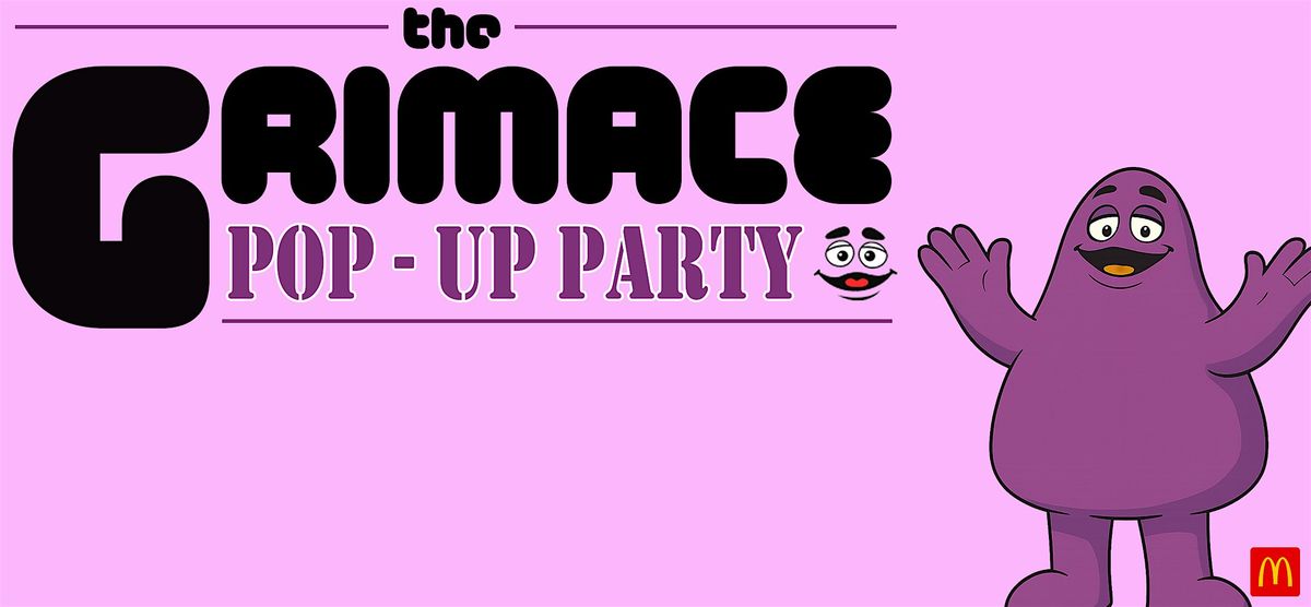 The Grimace Pop-Up Party