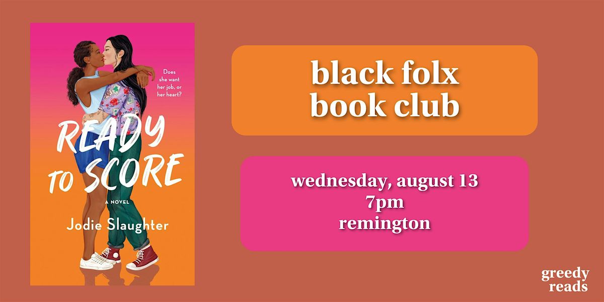Black Folx Book Club: "Ready to Score"