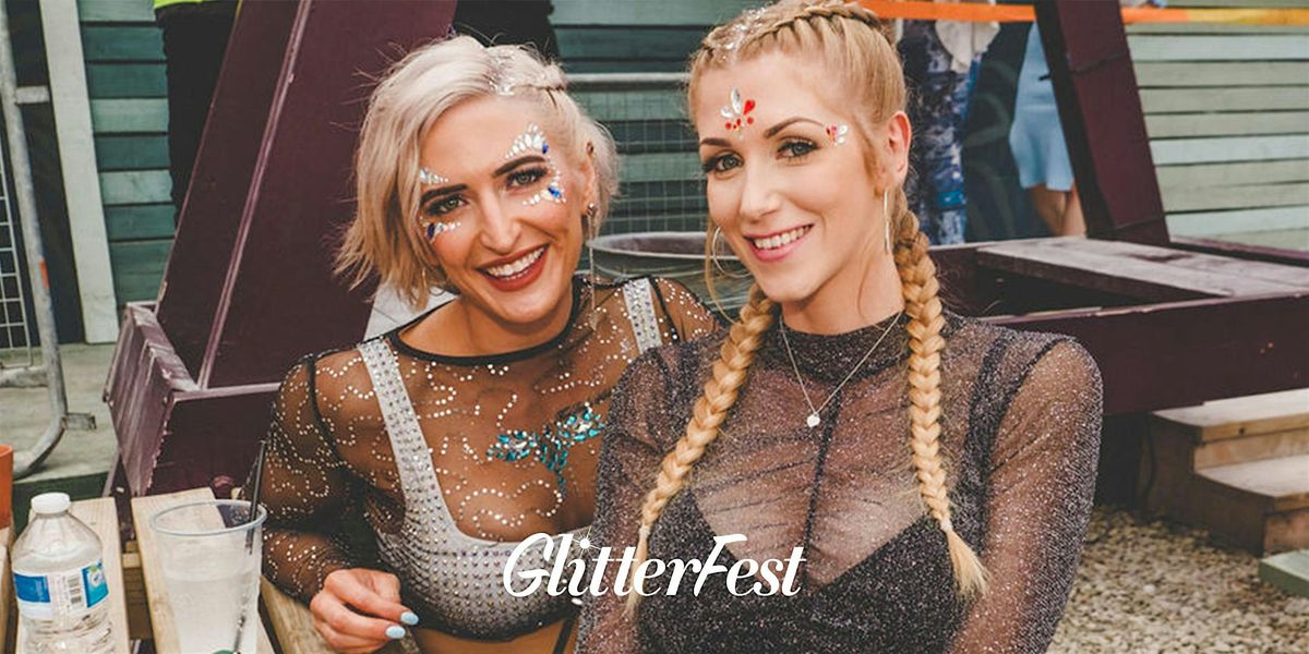 Glitterfest - London