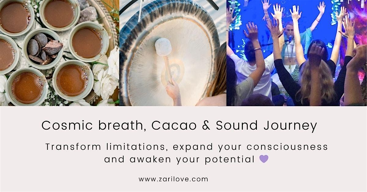 Cosmic Breath, Cacao Ceremony and Gong- Sound Journey