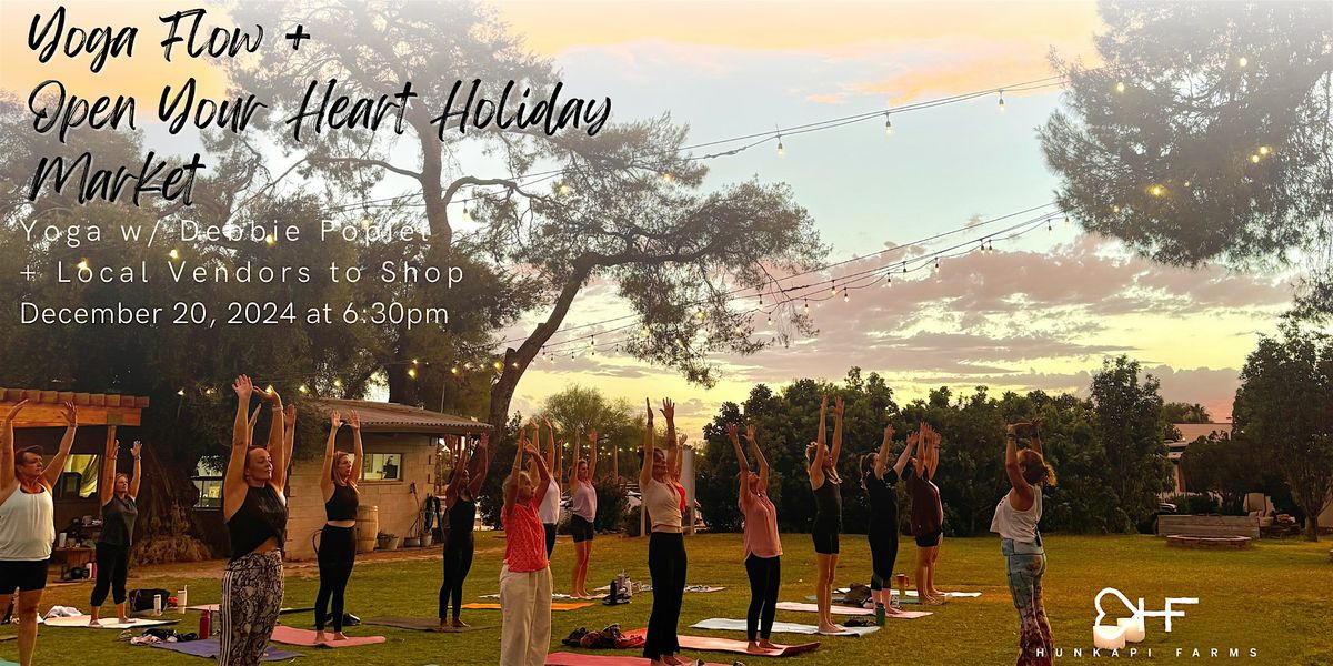 Farm  Flow Yoga & Open Your Heart Holiday Market with Debbie Popiel