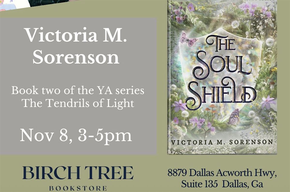 Book Launch Party: The Soul Shield by Victoria M. Sorenson at Birch Tree