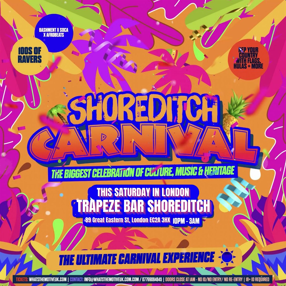 SHOREDITCH CARNIVAL - London's Biggest Carnival Party (FREE BEFORE 12AM)