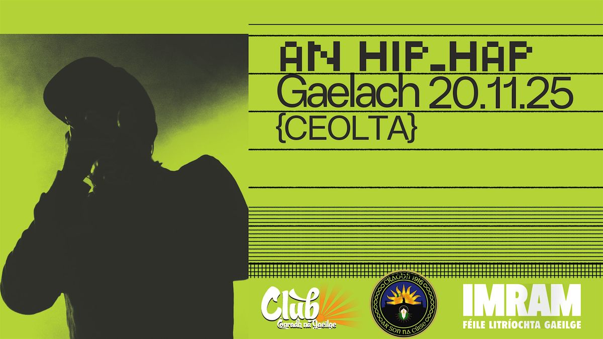 CEOLTA: AN HIP-HAP GAELACH