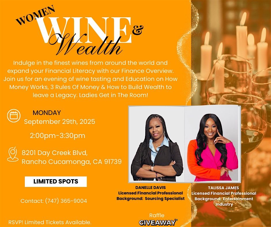 Women Wine & Wealth!