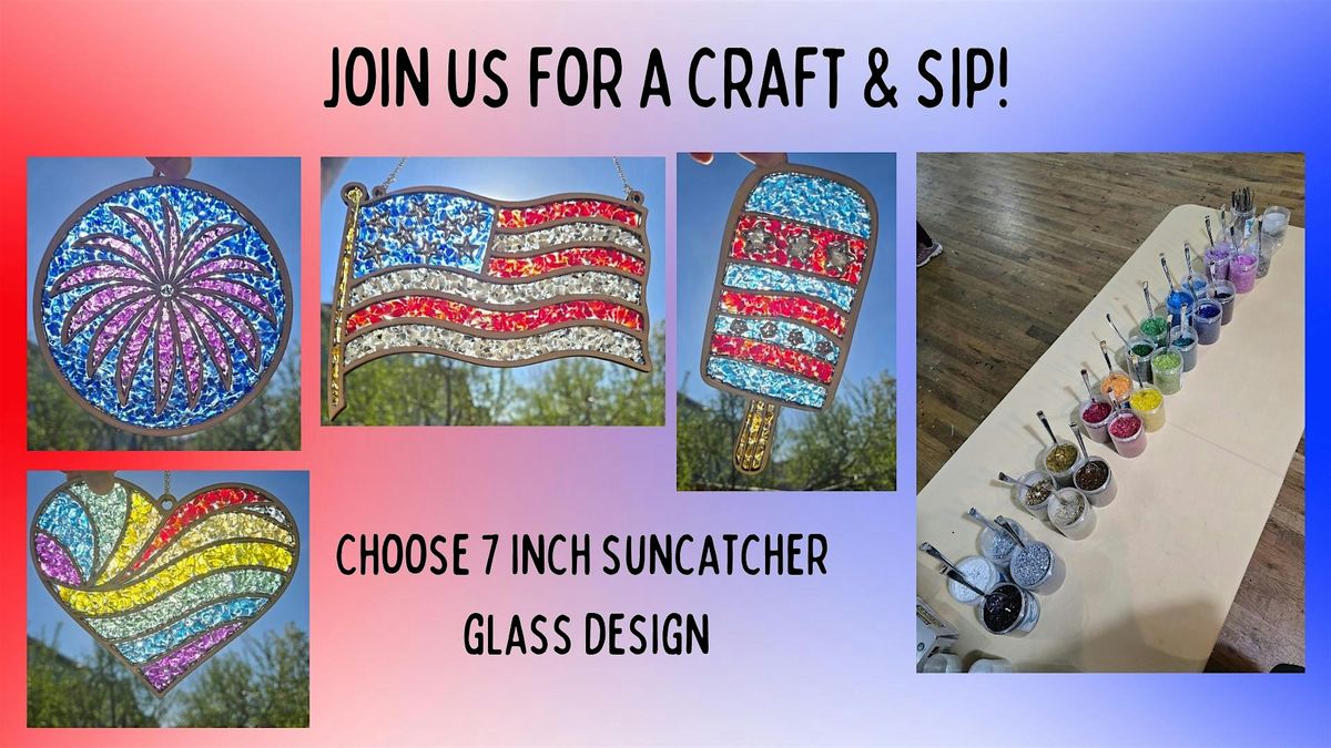 Craft & Sip - Glass Suncatcher Workshop - at Branch & Barrel!