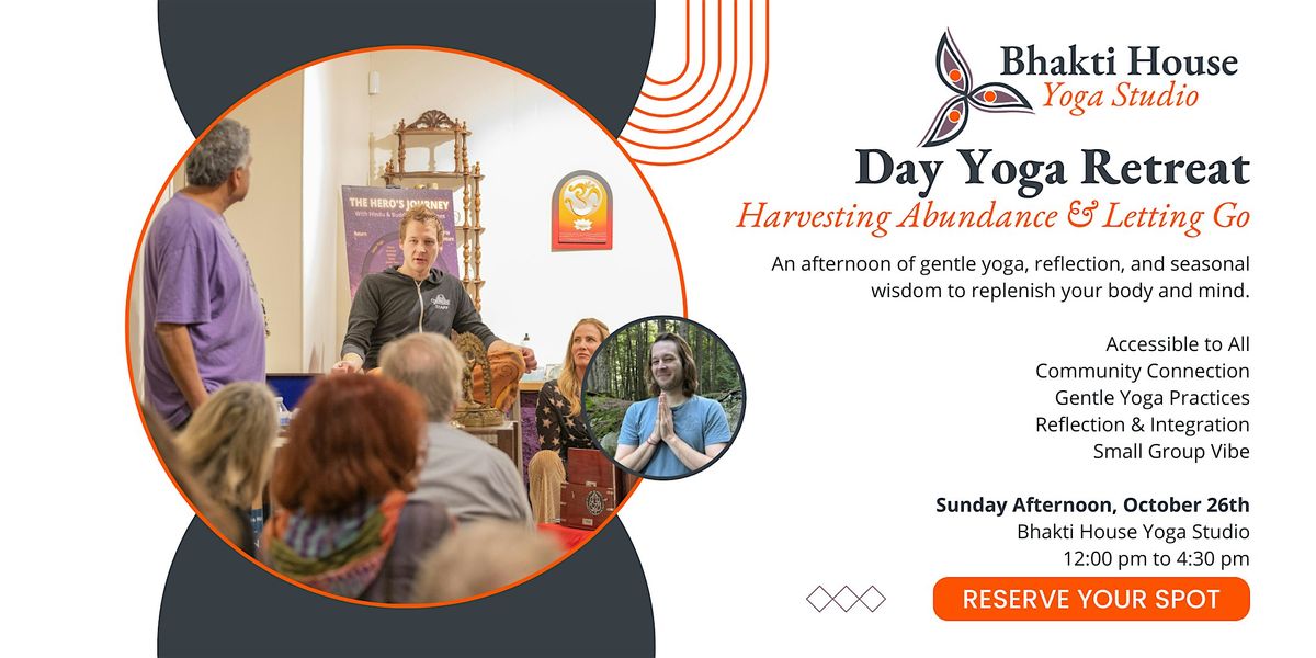 Day Yoga Retreat - Harvesting Abundance & Letting Go
