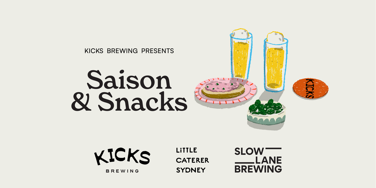 Saison & Snacks @ Kicks Brewing