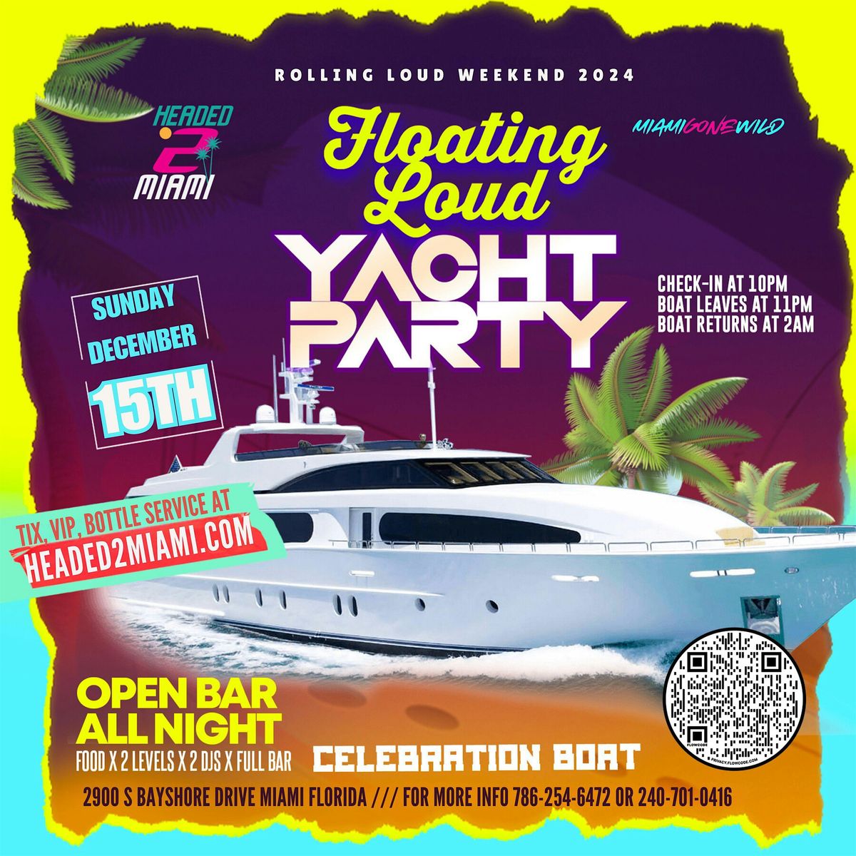 FLOATING LOUD YACHT PARTY (Rolling Loud Weekend 2024) CELEBRATION