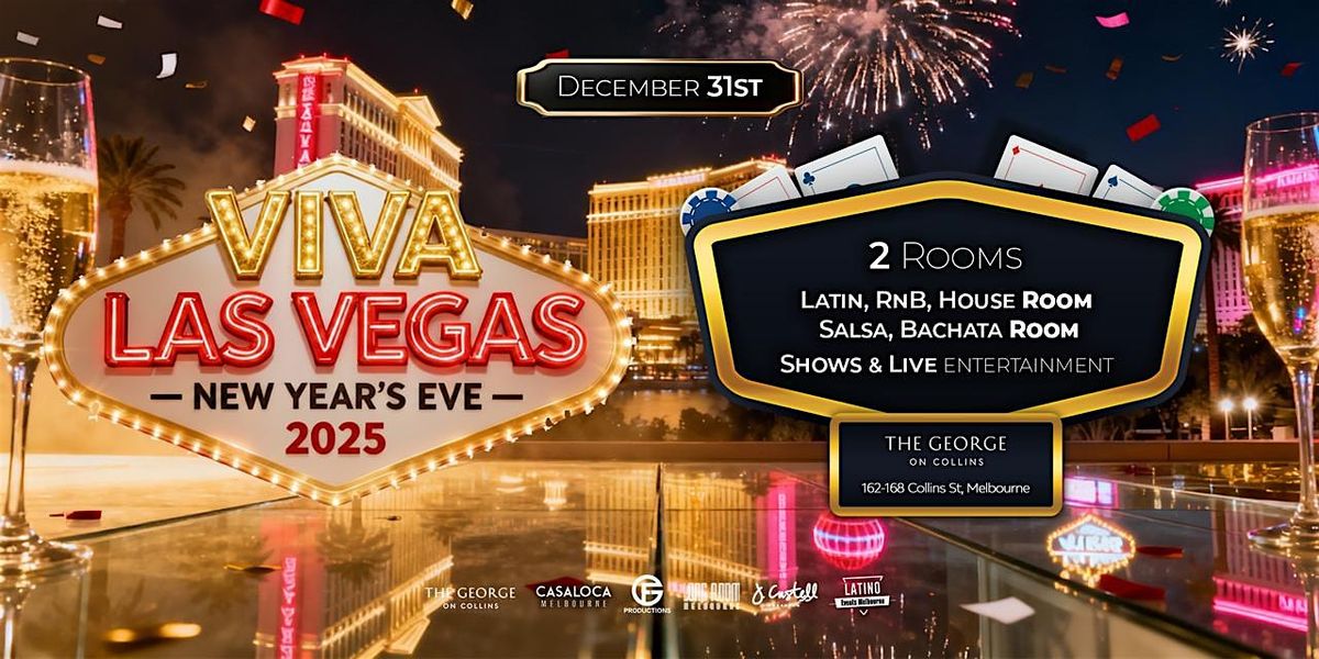Viva Las Vegas \u2014 New Year\u2019s Eve 2025