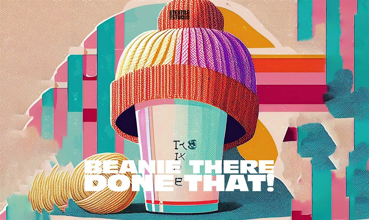 Beanie There Done That !