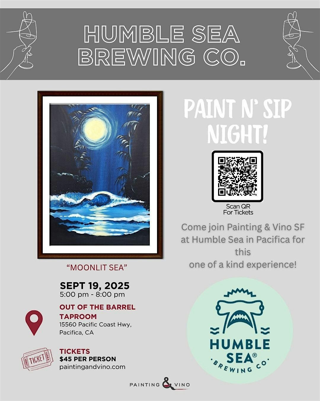 Paint & Sip "Moonlit Ocean" @ Humble Sea Brewing Co. Pacifica