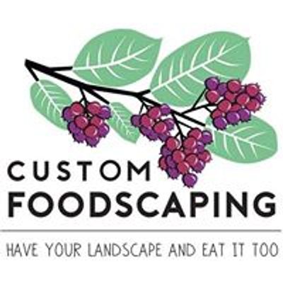 Custom Foodscaping