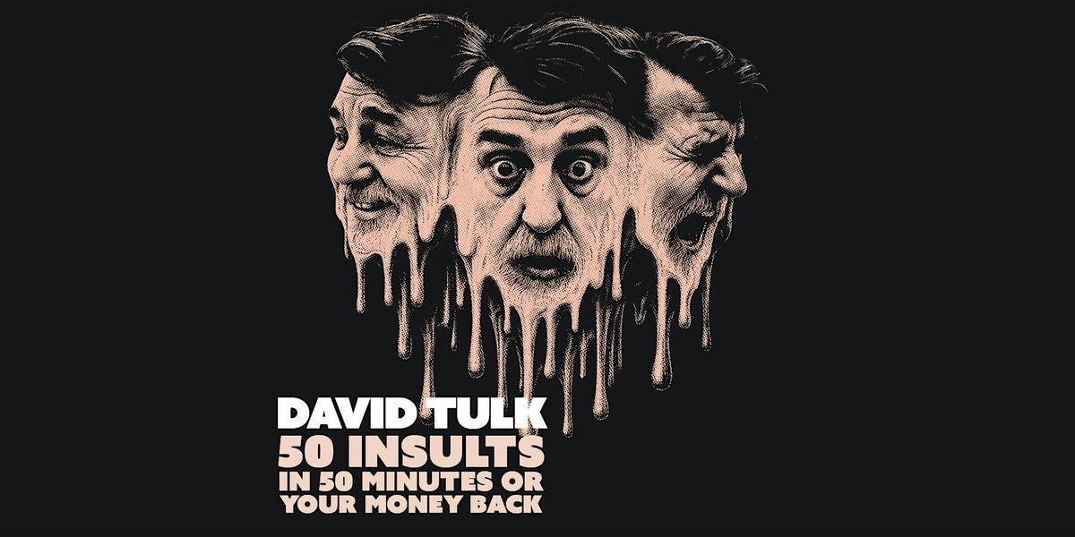 50 Insults in Fifty Minutes or Your Money Back