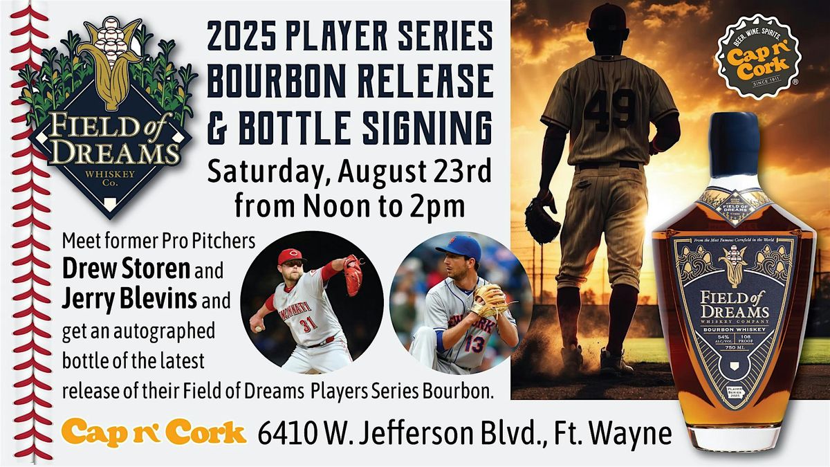 Field of Dreams Bottle Signing with Drew Storen & Jerry Blevins