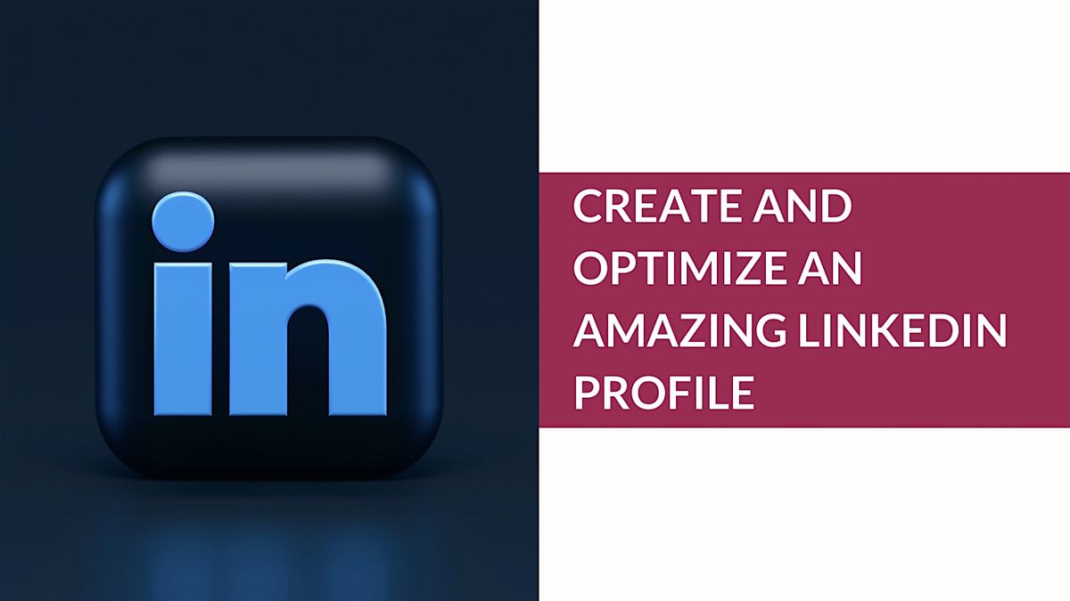 Optimizing Your LinkedIn Profile Strategically, by Annette Choti