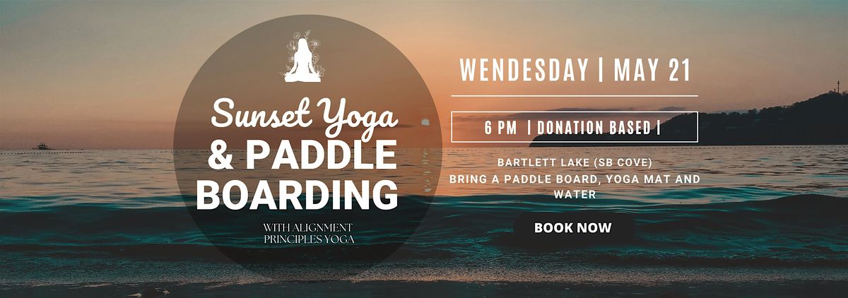 Sunset Yoga &  Paddle Boarding
