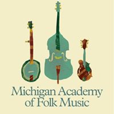 Michigan Academy of Folk Music