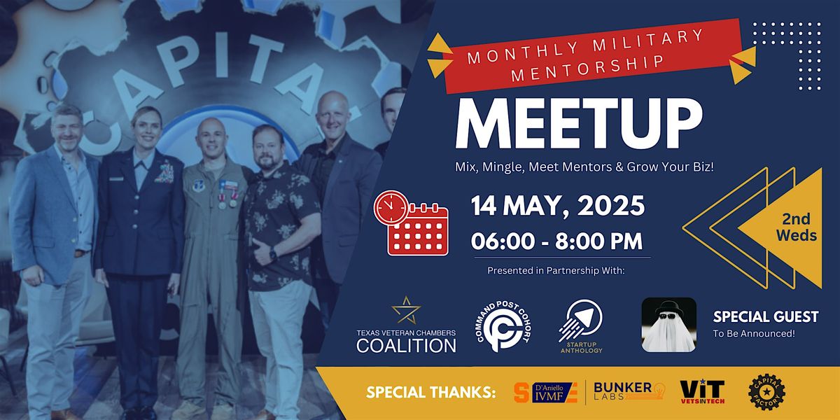 Monthly Military Mentorship Meetup