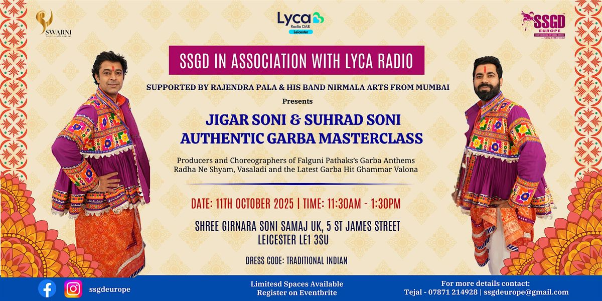 SSGD and Lyca Radio - Garba Masterclass with Jigar Soni and Suhrad Soni