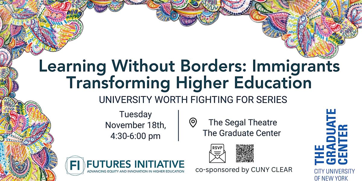 Learning Without Borders: Immigrants Transforming Higher Education