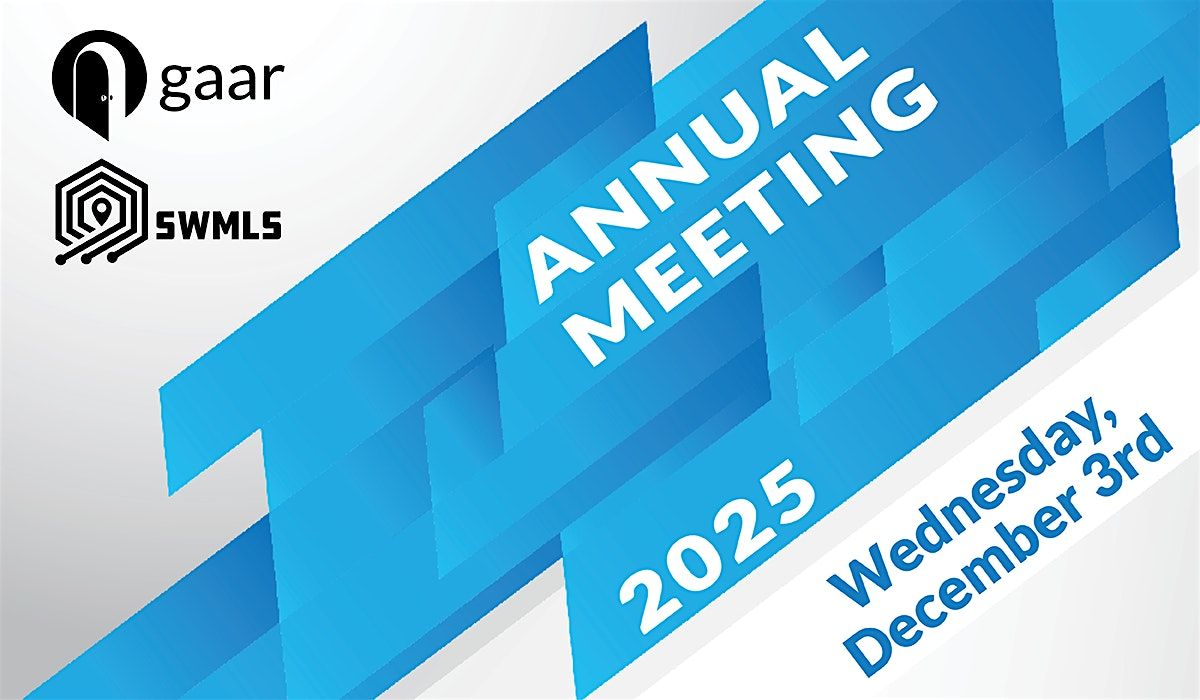 2025 GAAR & SWMLS Annual Meeting & Giving Lunch