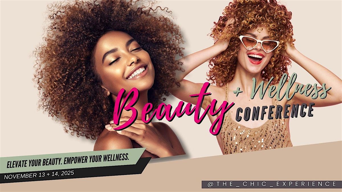 Beauty + Wellness Conference [Kelowna BC]