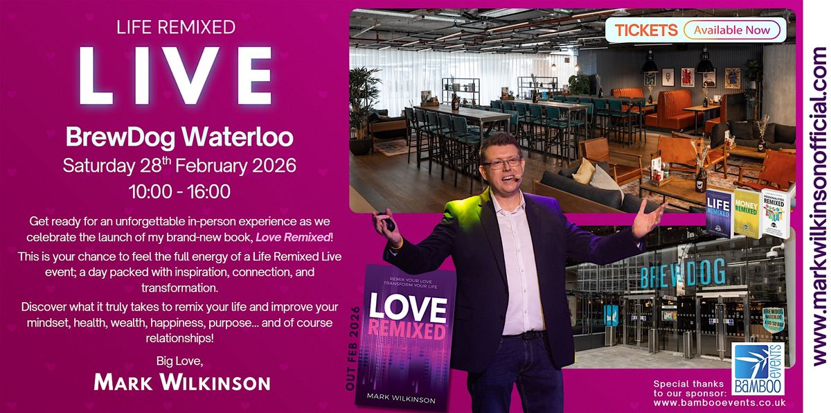 Life (and Love) Remixed