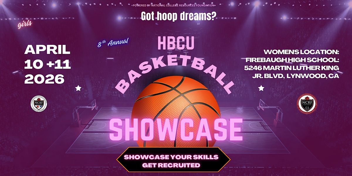 HBCU Girls Basketball Showcase...Get RECRUITED...
