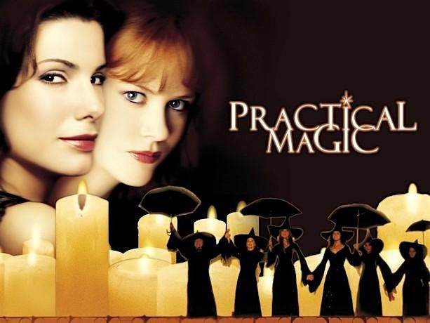 Practical  Magic Movie Screening