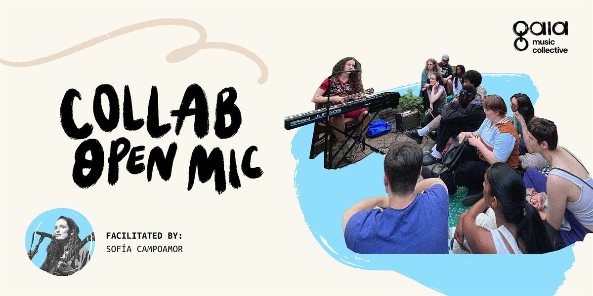 Gaia Open Mic