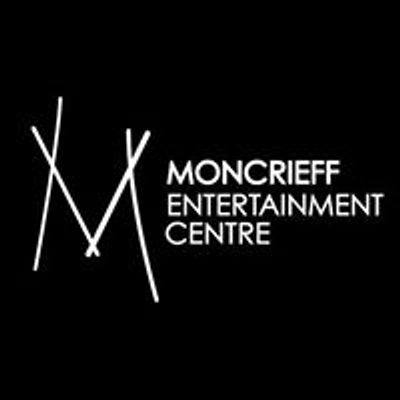 Moncrieff Entertainment Centre