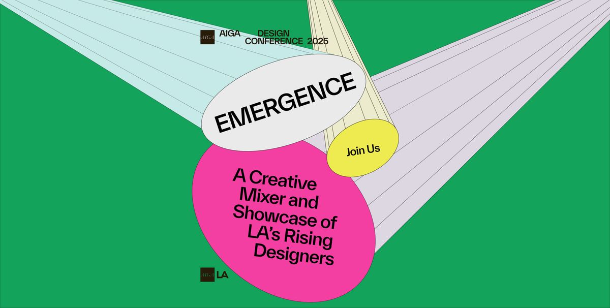Emergence: A Creative Mixer and Showcase of LA\u2019s Rising Designers