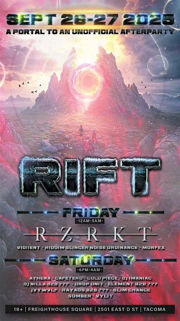 Rift -- A Portal to an Unofficial Afterparty (Day 2)