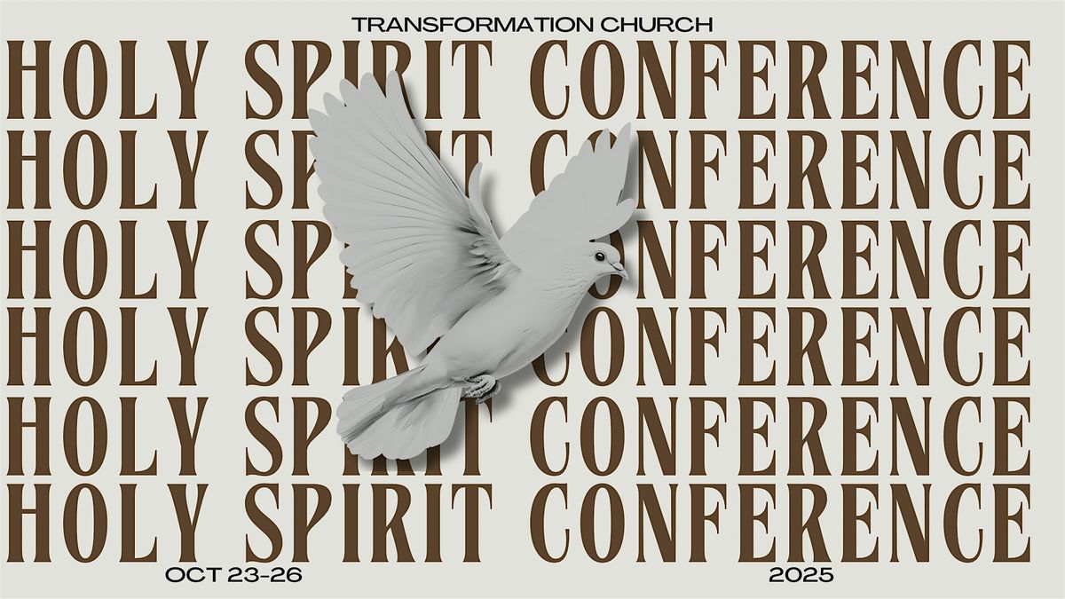 Holy Spirit Conference 2025