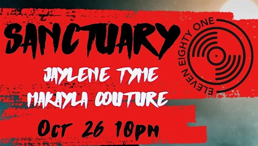 Sanctuary Sundays with Jaylene Tyme and Makayla Couture!