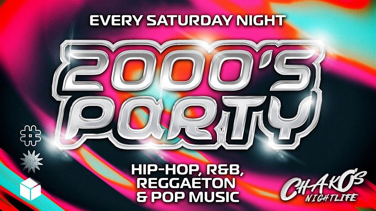 HOTTEST 2000's PARTY