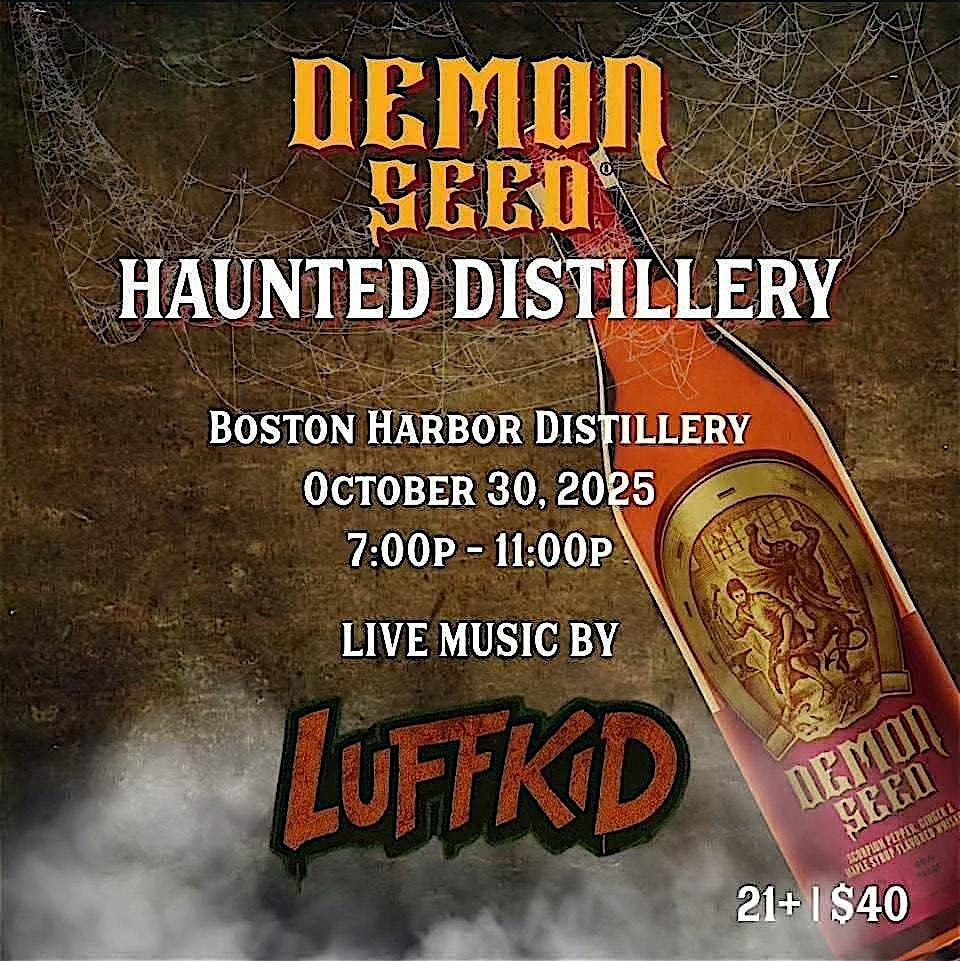 Demon Seed Haunted Distillery!