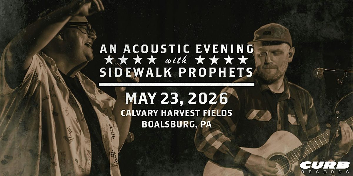 An Acoustic Evening With Sidewalk Prophets-Spring 2026-Boalsburg, PA