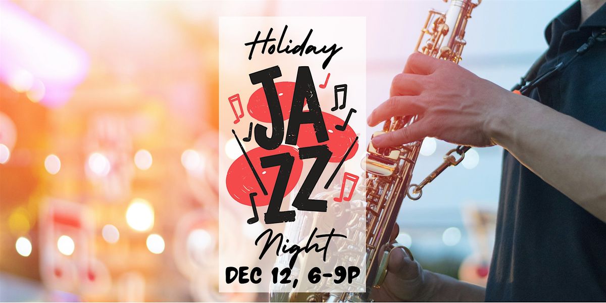 Holiday Jazz Night
