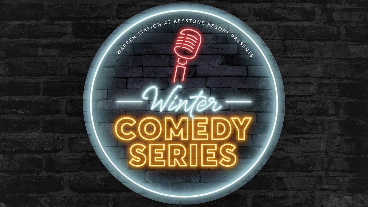 Keystone's Winter Comedy Series