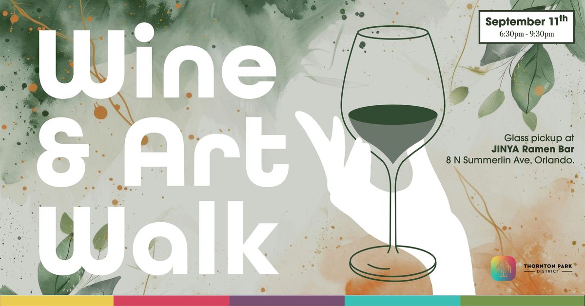 Thornton Park 2nd Thursday Wine & Art Walk!