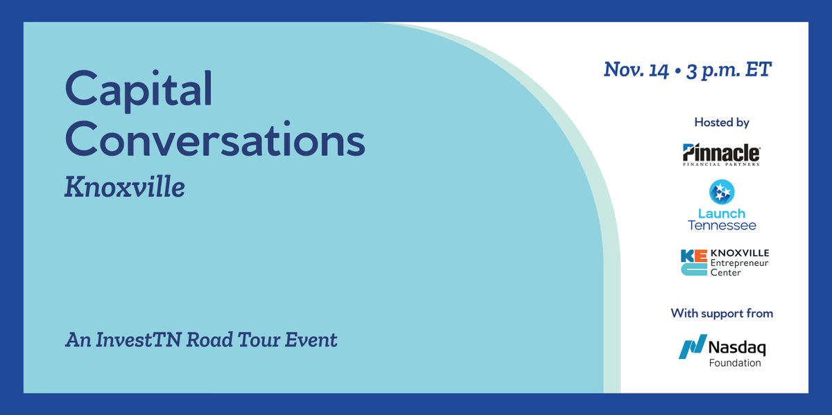 Capital Conversations Knoxville