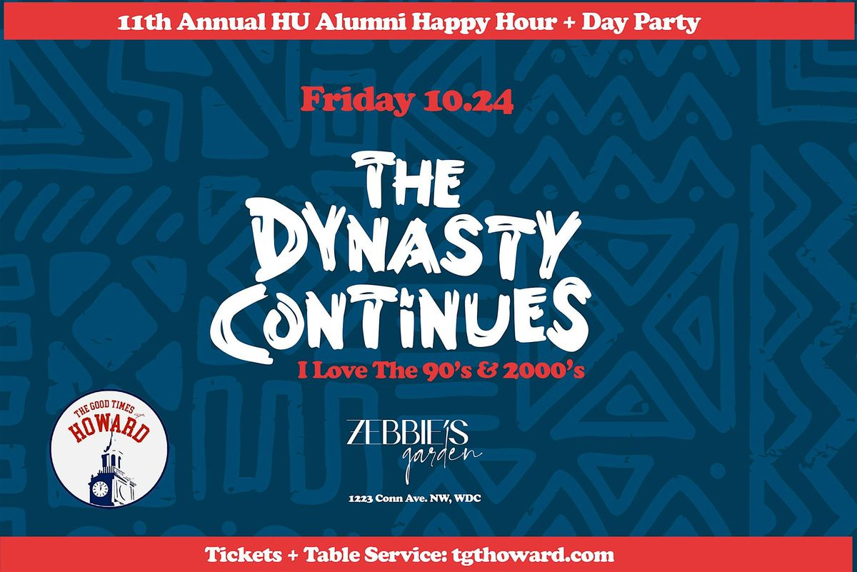 11th Annual The Dynasty Continues: HU Alumni Day Party