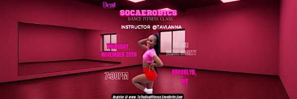 (Socaerobics) Dance Fitness Class