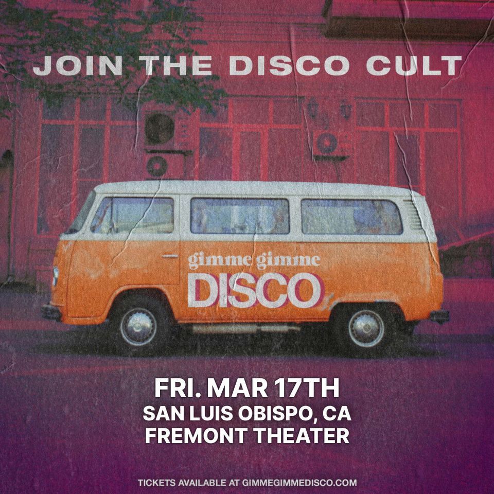 Gimme Gimme Disco LIVE at The Fremont SLO