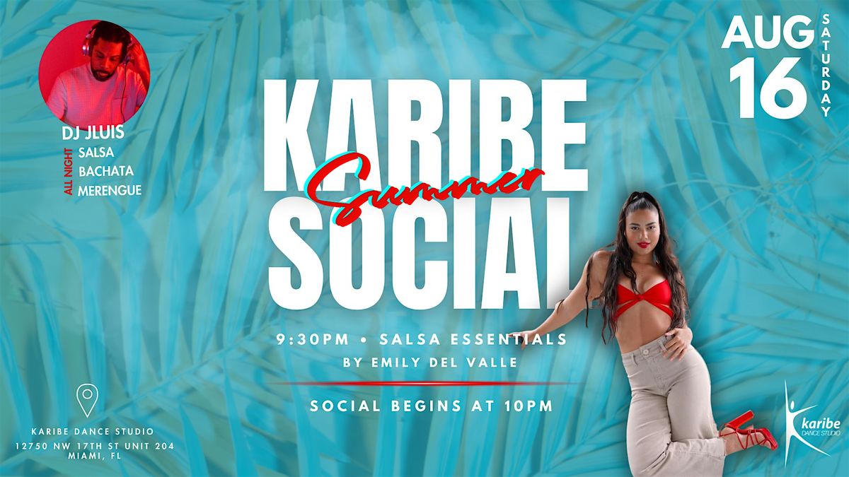 Karibe August Social - Salsa, Bachata, Merengue